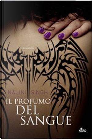 Il profumo del sangue by Nalini Singh