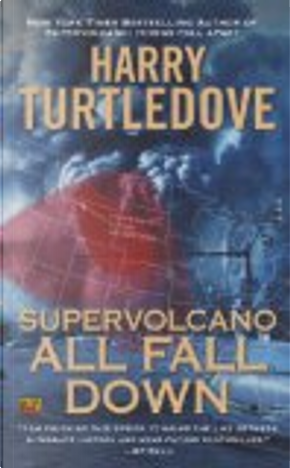 All Fall Down by Harry Turtledove