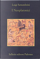 I Neoplatonici by Luigi Settembrini