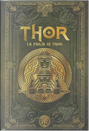 La figlia di Thor by Irene Papa, Javier Negrete