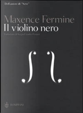Il violino nero by Maxence Fermine