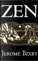 Zen by Jerome Bixby