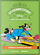 Le grandi storie Disney - L'opera omnia di Romano Scarpa vol. 11 by Abramo Barosso, Dick Kinney, Ennio Missaglia, Gaudenzio Capelli, Gian Giacomo Dalmasso, Gianpaolo Barosso, Giorgio Cavazzano, Osvaldo Pavese, Pier Carpi, Rodolfo Cimino, Romano Scarpa