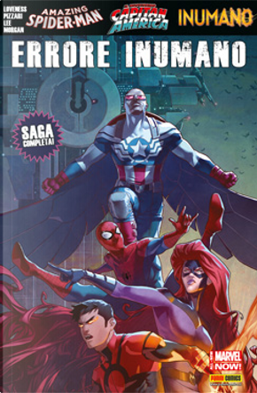 Capitan America, Spider-Man & Inumani by Jeff Loveness