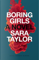 Boring Girls by Sara Taylor