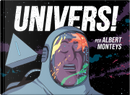 Univers! by Albert Monteys