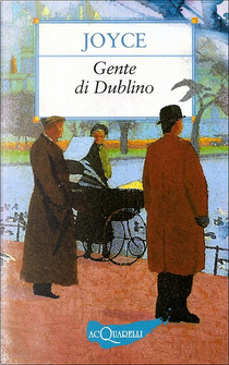 Gente di Dublino by James Joyce