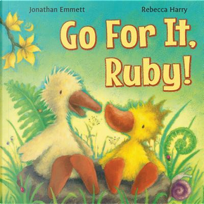 Go for It, Ruby! by Jonathan Emmett