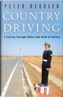 Country Driving by Peter Hessler