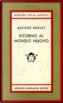 Ritorno al mondo nuovo by Aldous Huxley