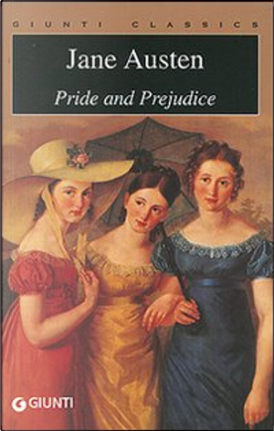 Pride and prejudice by Jane Austen
