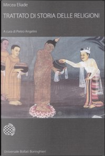 Trattato di storia delle religioni by Mircea Eliade