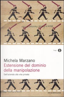 Estensione del dominio della manipolazione by Michela Marzano