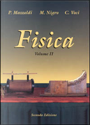 Fisica 2 by Cesare Voci, Massimo Nigro, Paolo Mazzoldi