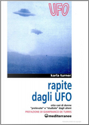 Rapite dagli UFO by Karla Turner