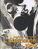 L'éternaute 1969 by Alberto Breccia, Hector Oesterheld