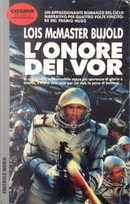 L'onore dei Vor by Lois McMaster Bujold