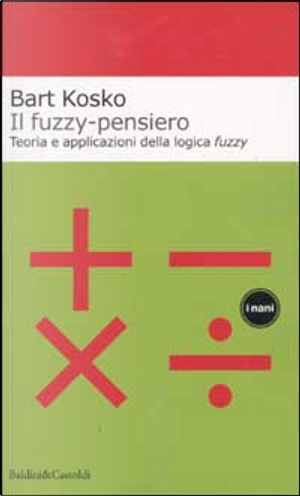 Il fuzzy-pensiero by Bart Kosko