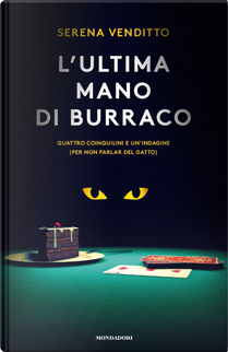 L'ultima mano di burraco by Serena Venditto