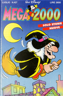 Mega 2000 n. 427 by Arthur Faria Jr., Denise Ortega, Gérson L. B. Teixeira, Ivan Saidenberg, Luciano Bottaro, Luiz Aguiar, Nino Russo, Rudy Salvagnini