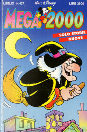 Mega 2000 n. 427 by Arthur Faria Jr., Denise Ortega, Gérson L. B. Teixeira, Ivan Saidenberg, Luciano Bottaro, Luiz Aguiar, Nino Russo, Rudy Salvagnini