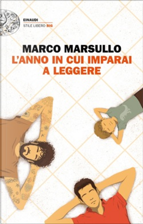 L'anno in cui imparai a leggere by Marco Marsullo