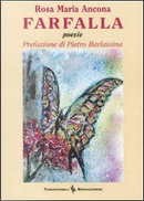 Farfalla by Rosa M. Ancona