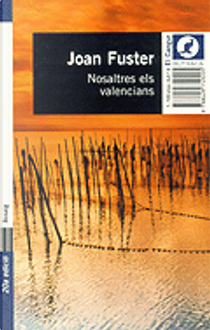 Nosaltres, els valencians by Joan Fuster