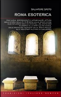 Roma esoterica by Salvatore Spoto
