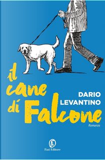 Il cane di Falcone by Dario Levantino