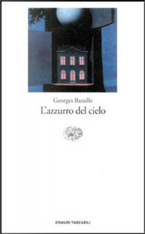 L'azzurro del cielo by Georges Bataille