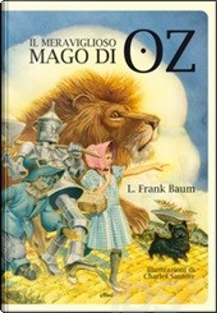 Il meraviglioso mago di Oz - Lyman Frank Baum - Libro - Mondadori Store