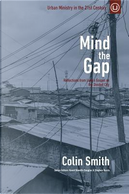 Mind the Gap by Colin Smith