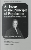 Essay on the Principle of Population by Thomas R. Malthus