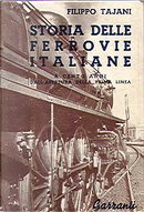 Storia delle ferrovie italiane by Filippo Tajani