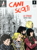 Cani sciolti n. 8 by Gianfranco Manfredi