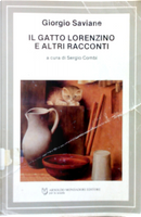 Il gatto Lorenzino e altri racconti by Saviane Giorgio