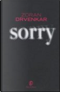 Sorry by Zoran Drvenkar