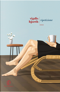 Ripetizione by Vigdis Hjorth