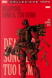 Deadpool vol. 5 by Bong Dazo, Carlo Barberi, Daniel Way Deadpool vol. 5 by Bong Dazo, Carlo Barberi, Daniel Way