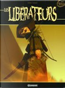 Les Libérateurs by Enrique Fernandez, Nathalie Sinagra