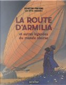 La route d'Armilia et autres légendes du monde obscur by Benoit Peeters