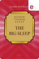 The Big Sleep by Raymond Chandler
