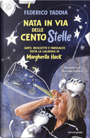 Nata in via delle cento stelle by Federico Taddia