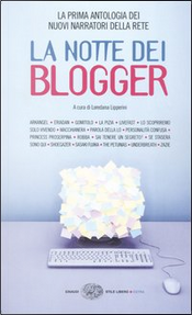 La notte dei blogger La notte dei blogger