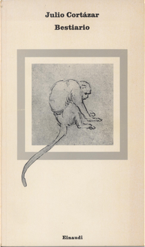 Bestiario by Julio Cortázar