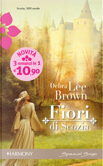 Fiori di Scozia by Debra Lee Brown