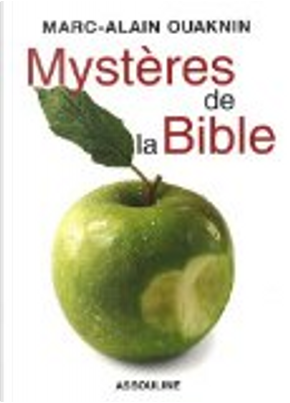 Mystères de la Bible by Marc-Alain Ouaknin
