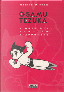 Osamu Tezuka by Monica Piovan