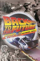 Ritorno al futuro. Mala tempora by Bob Gale, John Barber, Marcelo Ferreira